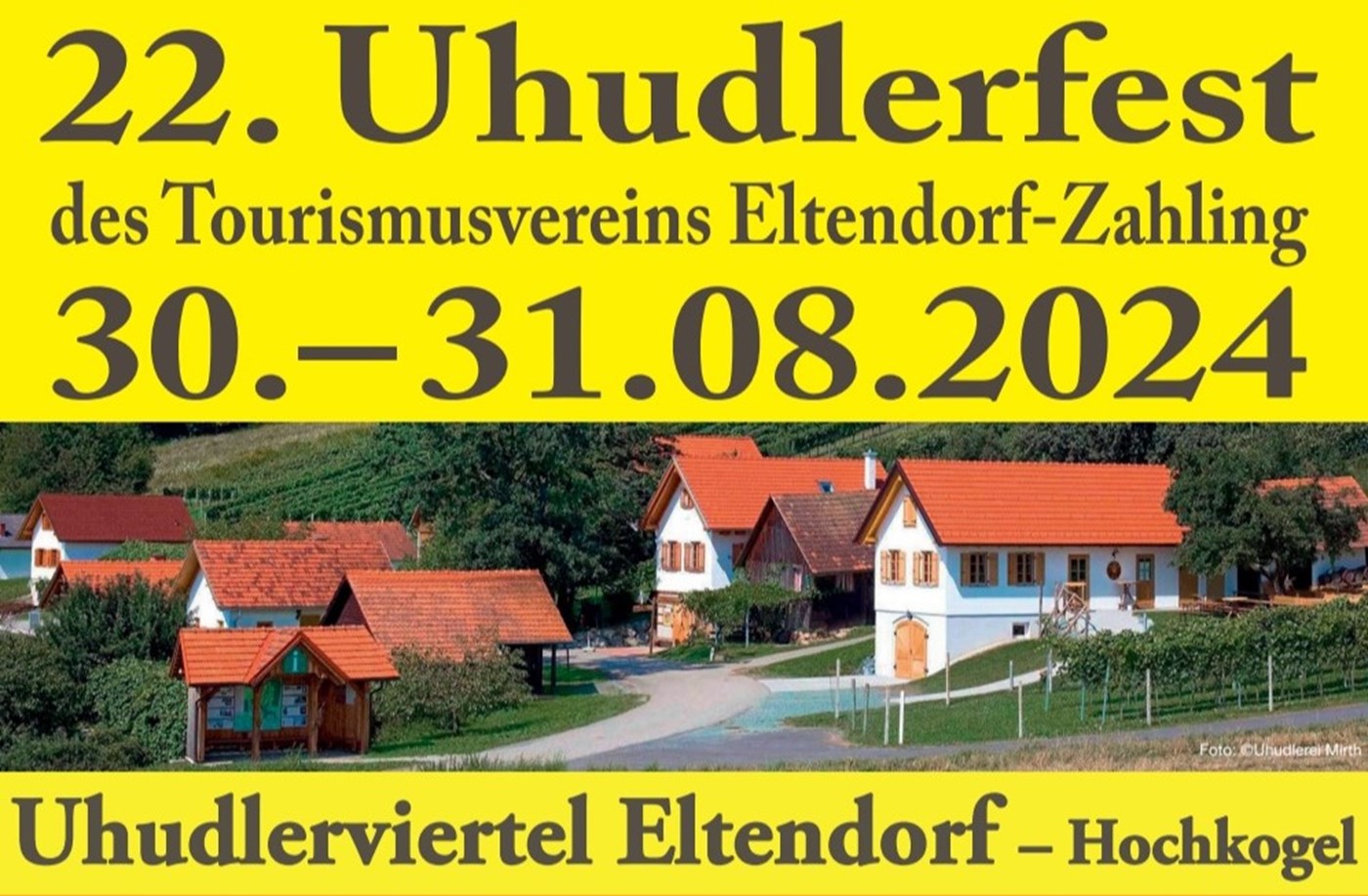 Uhudlerfest Eltendorf - Ankündiger